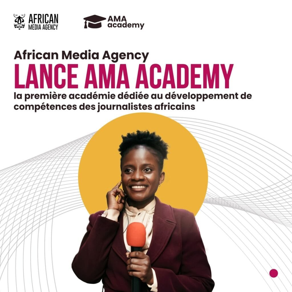 African Media Agency lance AMA Academy, la toute première plateforme de formation conçue gratuitement pour les journalistes africains