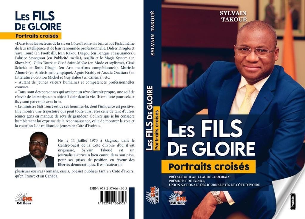 Côte d’Ivoire-Littérature: «Les Fils de Gloire», un livre-portrait consacré au Ministre Sidi Touré