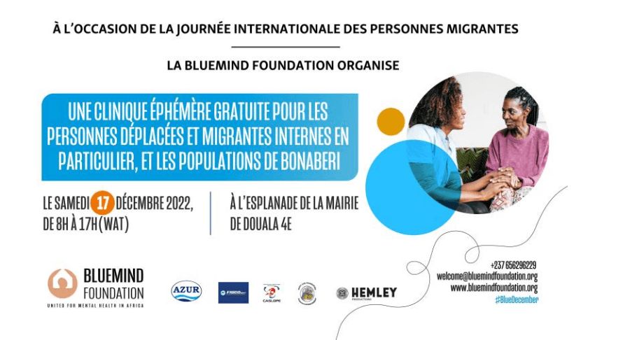 Bluemind foundation organise la première édition « blue’december », une journée d’action citoyenne en faveur des personnes migrantes et deplacées internes au Cameroun.