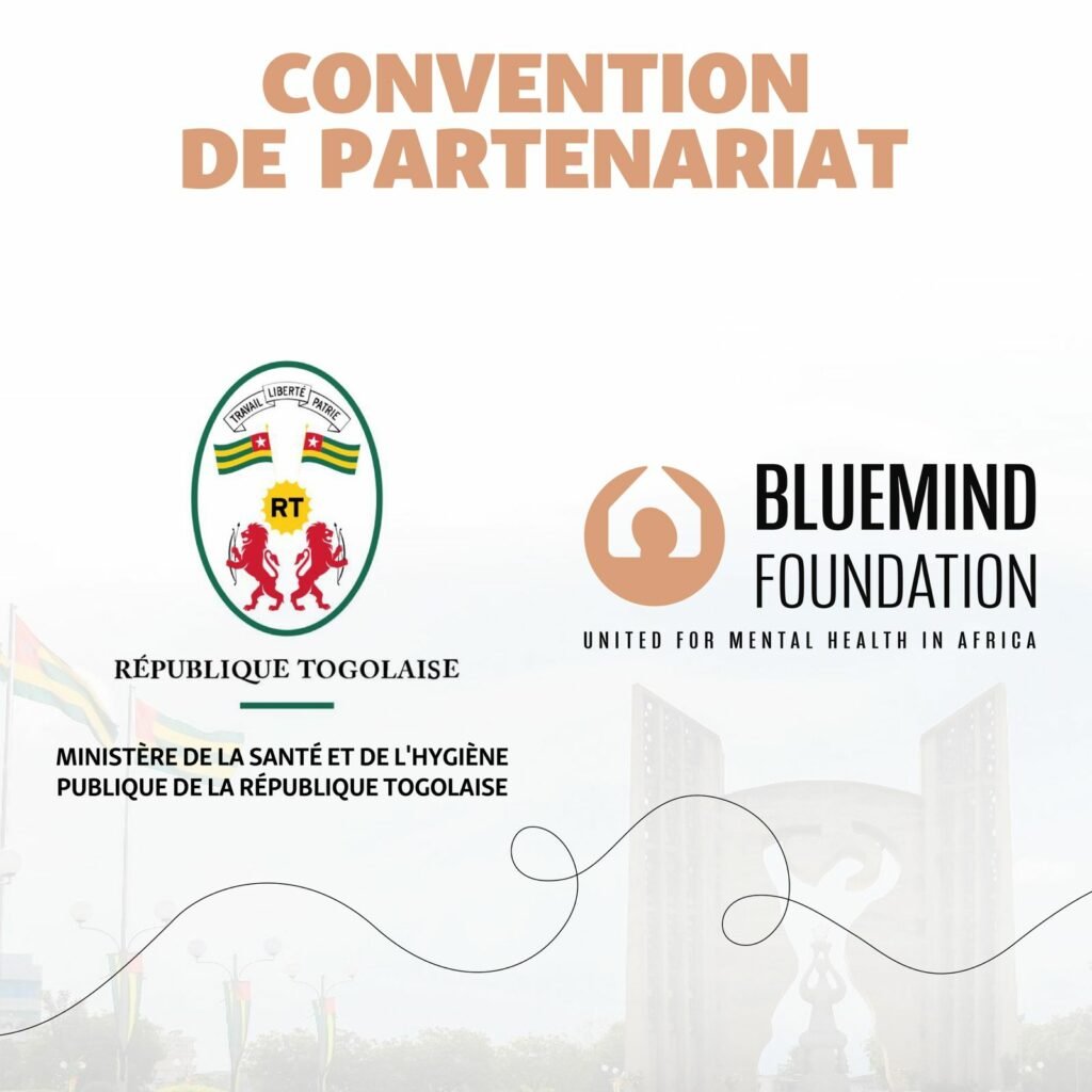 La Bluemind Foundation et le Ministère de la Santé du Togo unissent leurs forces pour promouvoir la santé mentale et concrétiser l’accès universel aux soins au Togo